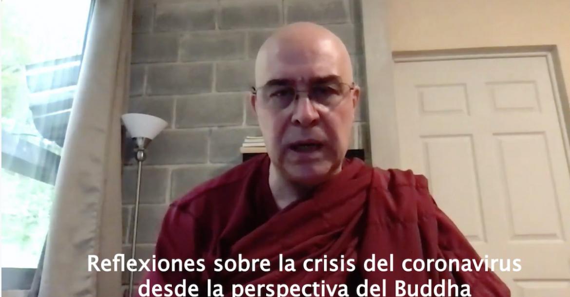 Reflexiones sobre la crisis del corona virus desde la perspectiva del Buddha