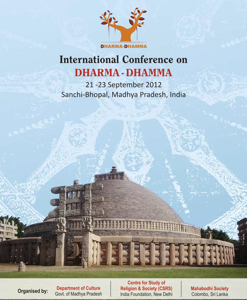 Conferencia Internacional Dharma-Dhamma celebrada en Sanchi/Bhopal, India, del 21 al 23 de septiembre, 2012