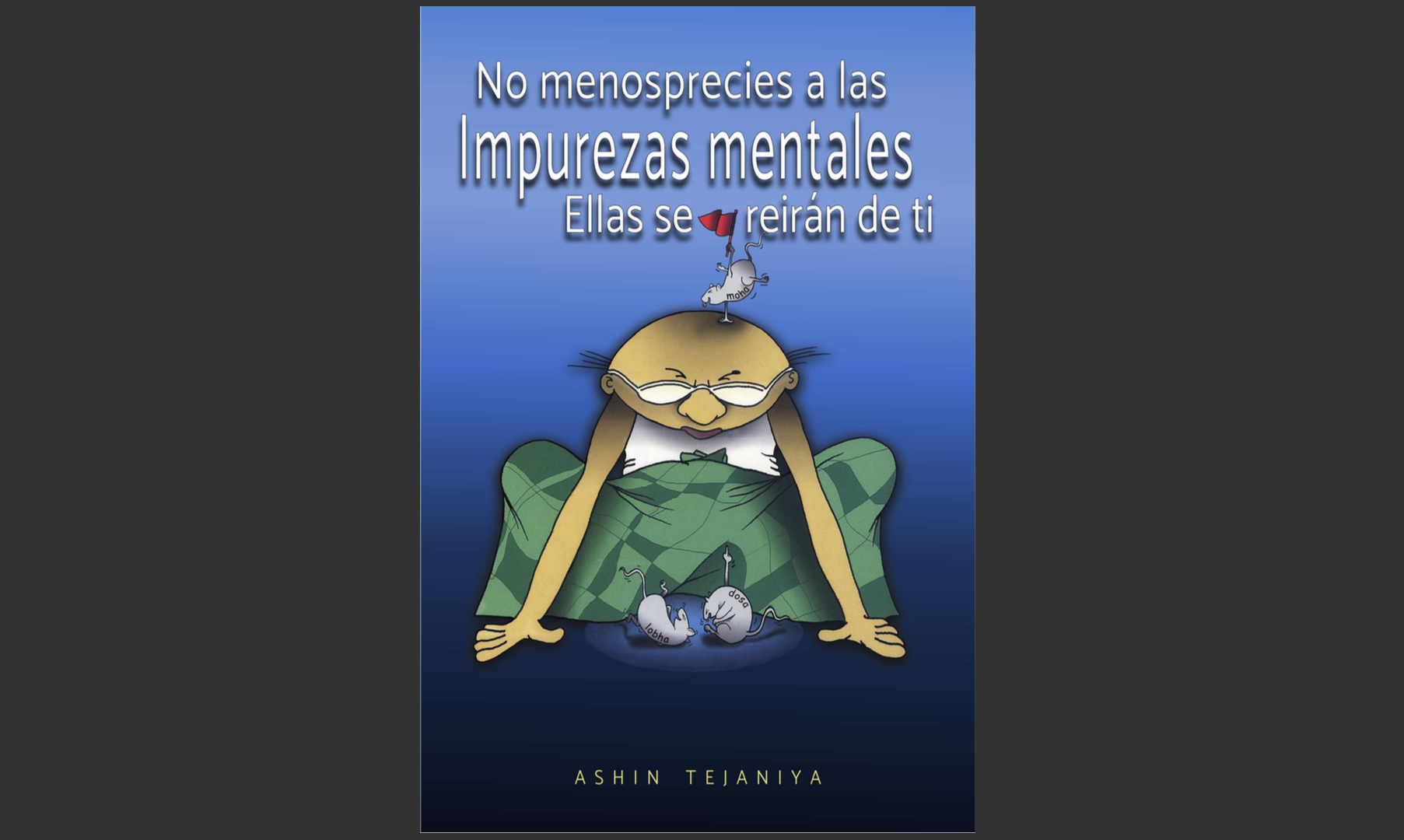 No Menosprecies a las Impurezas Mentales - Ellas se reirán de ti