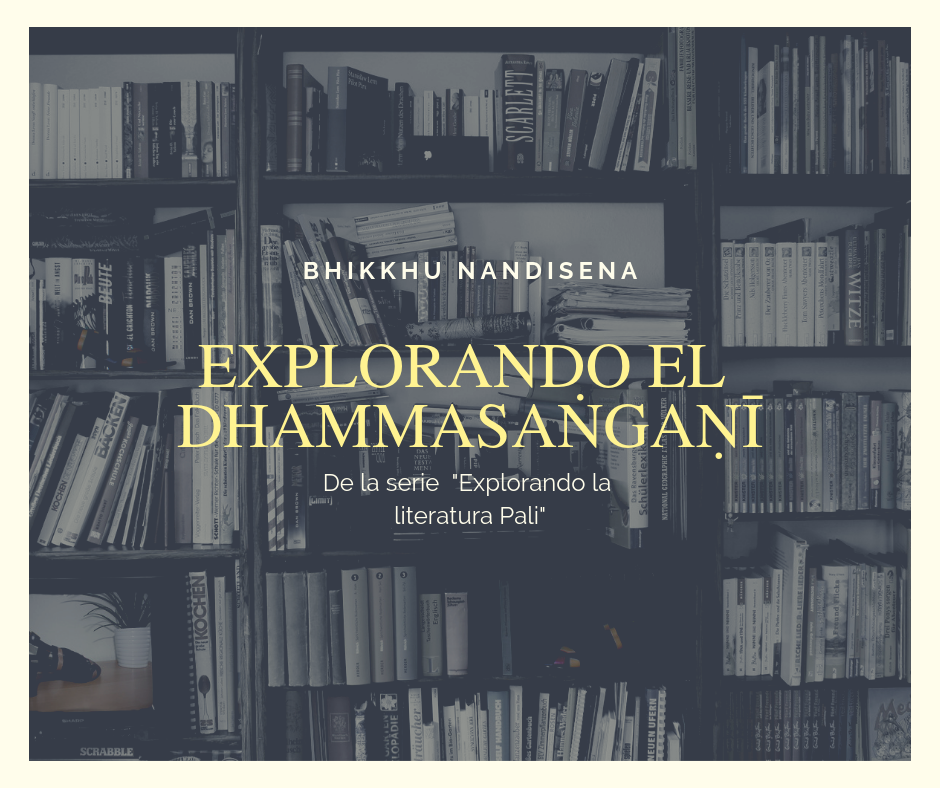 Explorando el Dhammasaṅgaṇī