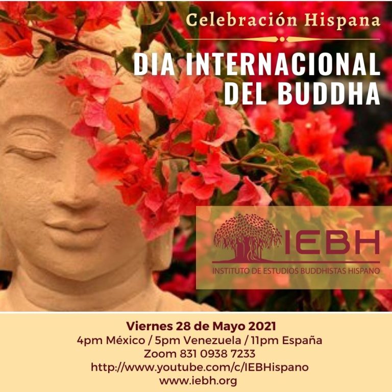 VESAK 2021 – Celebración Hispana – 28 Mayo – 04:00 PM hora de México