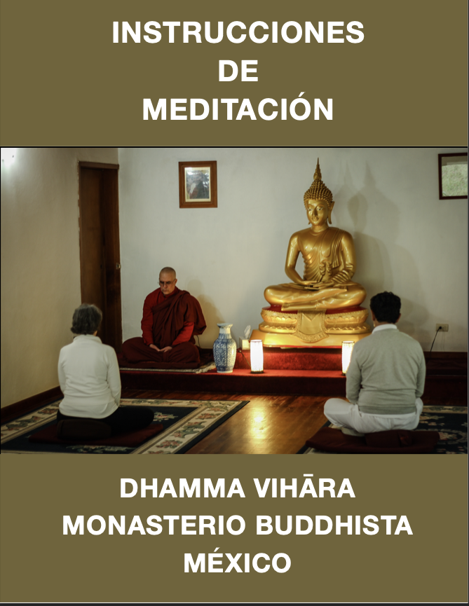 Instrucciones de Meditación (Dhamma Vihāra, México)