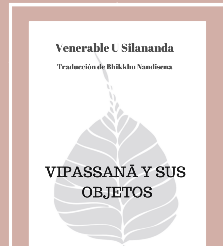 Vipassanā y sus Objetos por el Venerable U Sīlānanda