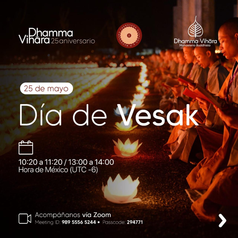 Dhamma Vihāra 25 Aniversario. Día de Vesak