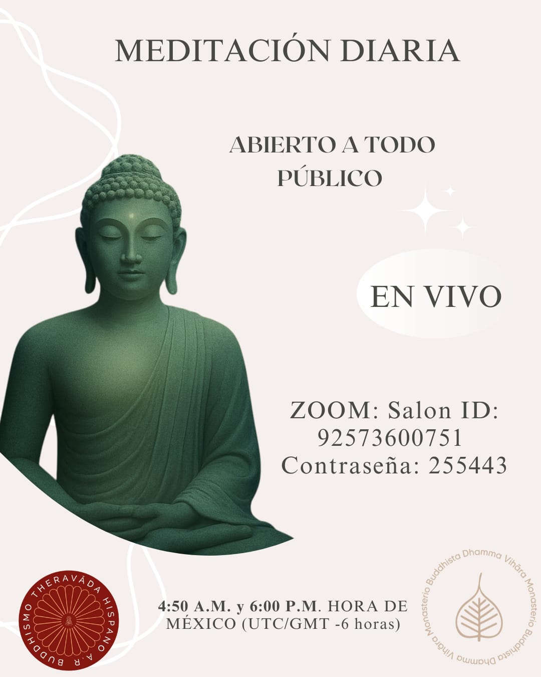 Cartel de la meditación diaria del Monasterio Dhamma Vihāra: un Buddha sentado en verde, con el horario de 4:50 a. m. y 6:00 p. m. y los datos de Zoom.
